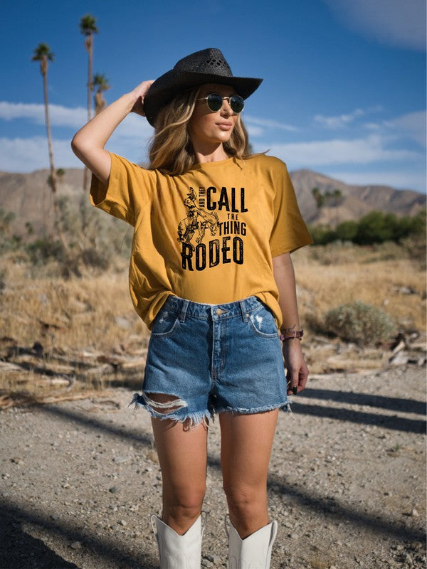 And They Call The Thing Rodeo Graphic Tee