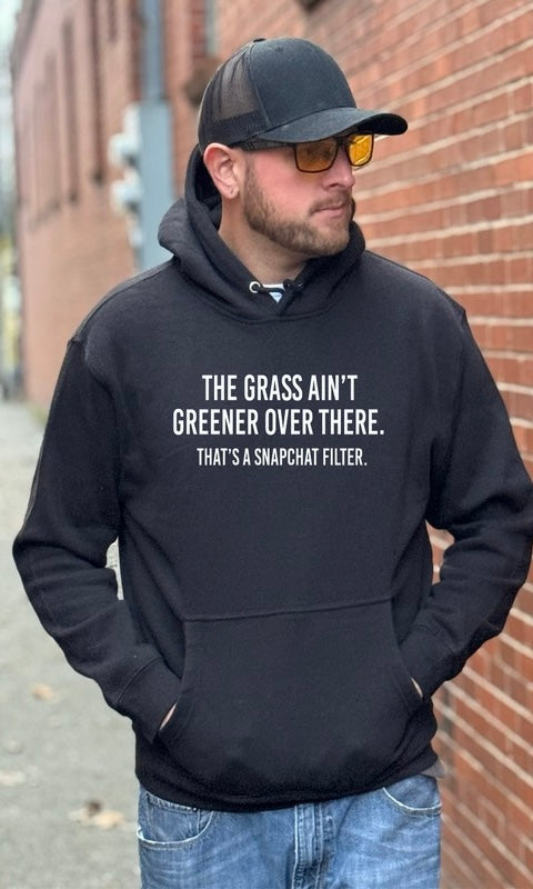 The Grass Ain't Greener Over There Graphic Hoodie